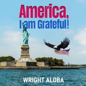 America, I’m grateful