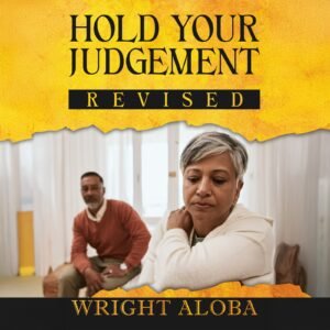Hold Your Judgement